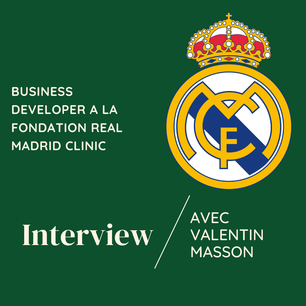 You are currently viewing Interview avec Valentin Masson – Business Developer à la Fondation Real Madrid Clinic
